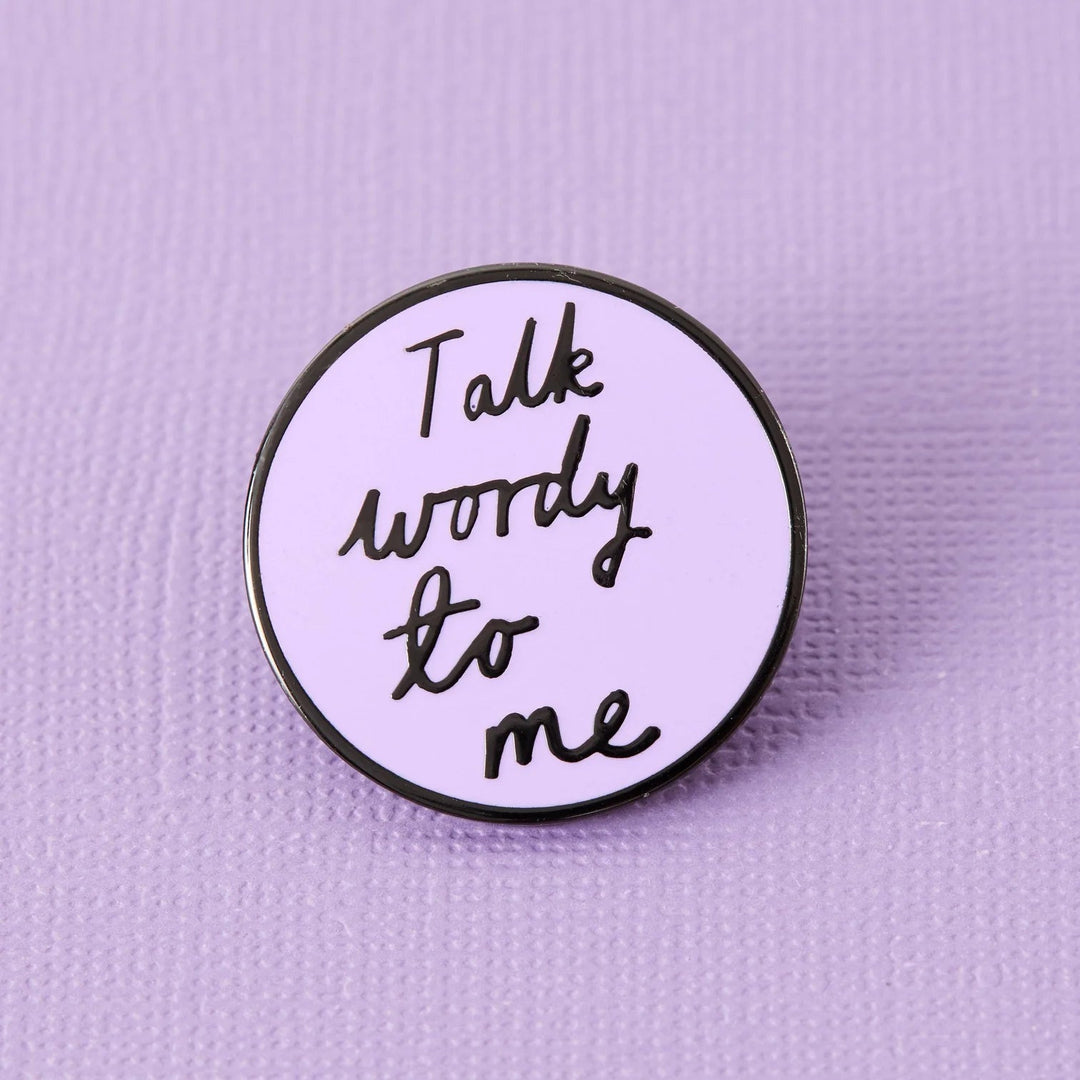 Talk Wordy To Me | enamel pin Punky Pins