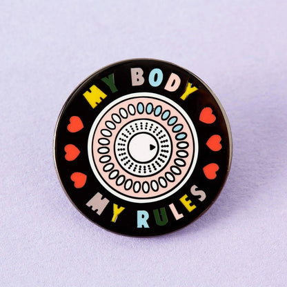 My Body My Rules | enamel pin