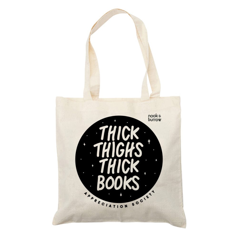 Thick Thighs Thick Books | Tote Bag - Nook & Burrow