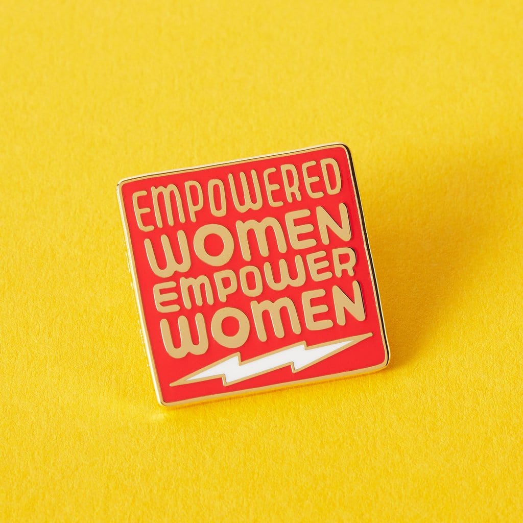 Empowered Women Empower Women | enamel pin - Nook & Burrow