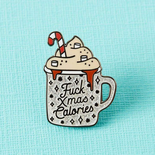 Fuck Christmas Calories | enamel pin - Nook & Burrow