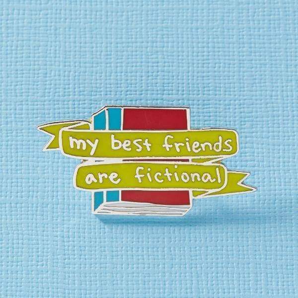My Best Friends Are Fictional | enamel pin - Nook & Burrow